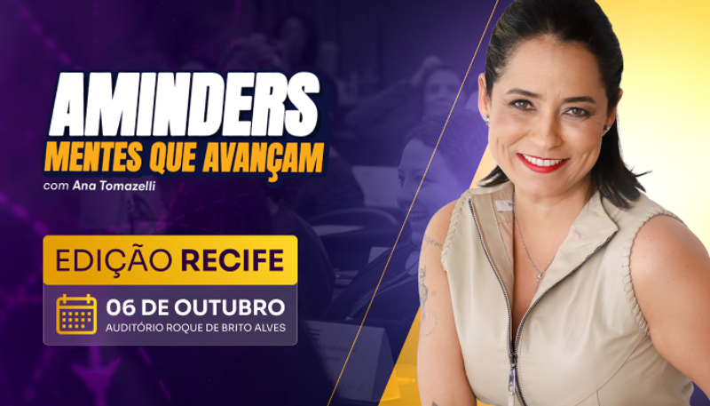 Aminders: Mentes que Avançam | Edição Recife